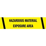 Hazardous Material Exposure Area Tape